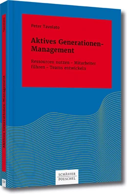 Abbildung von Tavolato | Aktives Generationen-Management | 1. Auflage | 2016 | beck-shop.de