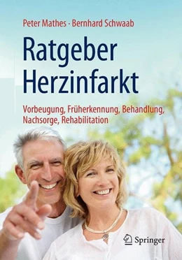 Abbildung von Mathes / Schwaab | Ratgeber Herzinfarkt | 8. Auflage | 2017 | beck-shop.de