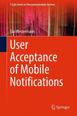 Abbildung von Westermann | User Acceptance of Mobile Notifications | 1. Auflage | 2017 | beck-shop.de