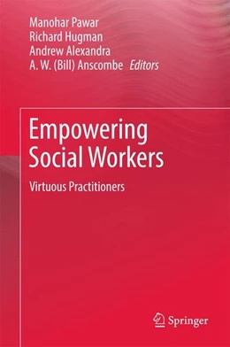 Abbildung von Pawar / Hugman | Empowering Social Workers | 1. Auflage | 2017 | beck-shop.de