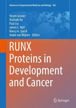 Abbildung von Groner / Ito | RUNX Proteins in Development and Cancer | 1. Auflage | 2017 | beck-shop.de