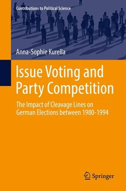 Abbildung von Kurella | Issue Voting and Party Competition | 1. Auflage | 2017 | beck-shop.de