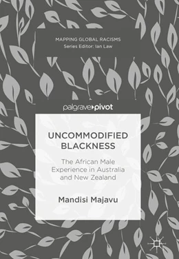 Abbildung von Majavu | Uncommodified Blackness | 1. Auflage | 2017 | beck-shop.de