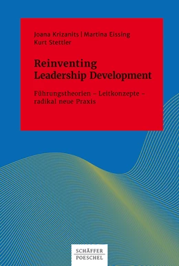 Abbildung von Krizanits / Eissing | Reinventing Leadership Development | 1. Auflage | 2017 | beck-shop.de