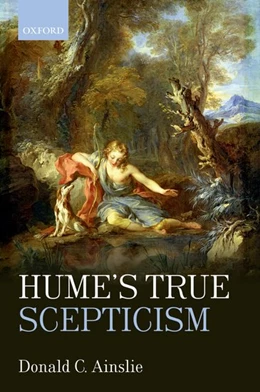 Abbildung von Ainslie | Hume's True Scepticism | 1. Auflage | 2017 | beck-shop.de