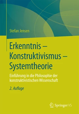 Abbildung von Jensen | Erkenntnis – Konstruktivismus – Systemtheorie | 2. Auflage | 2020 | beck-shop.de