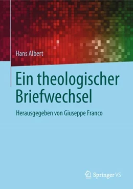Abbildung von Albert / Franco | Ein theologischer Briefwechsel | 1. Auflage | 2018 | beck-shop.de
