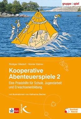 Abbildung von Gilsdorf / Kistner | Kooperative Abenteuerspiele 2 | 11. Auflage | 2020 | beck-shop.de