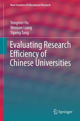 Abbildung von Hu / Liang | Evaluating Research Efficiency of Chinese Universities | 1. Auflage | 2017 | beck-shop.de