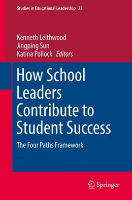 Abbildung von Leithwood / Sun | How School Leaders Contribute to Student Success | 1. Auflage | 2017 | beck-shop.de