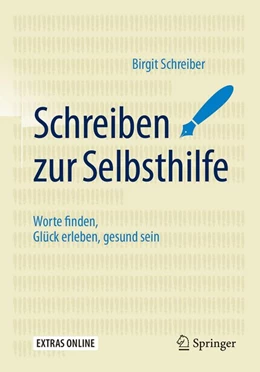 Abbildung von Schreiber | Schreiben zur Selbsthilfe | 1. Auflage | 2017 | beck-shop.de