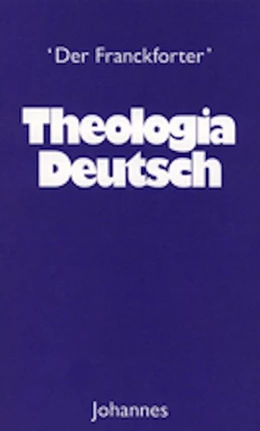 Abbildung von de Francfordia | Theologia Deutsch | 3. Auflage | 2017 | beck-shop.de