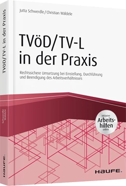 Abbildung von Schwerdle / Wäldele | TVöD/TV-L in der Praxis | 1. Auflage | 2018 | beck-shop.de