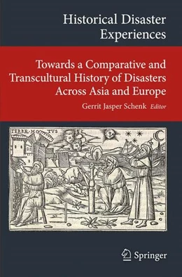Abbildung von Schenk | Historical Disaster Experiences | 1. Auflage | 2017 | beck-shop.de