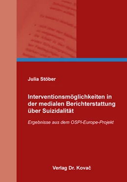Abbildung von Stöber | Interventionsmöglichkeiten in der medialen Berichterstattung über Suizidalität | 1. Auflage | 2017 | 188 | beck-shop.de