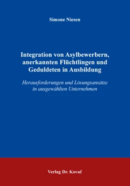 Abbildung von Niesen | Integration von Asylbewerbern, anerkannten Flüchtlingen und Geduldeten in Ausbildung | 1. Auflage | 2017 | 56 | beck-shop.de