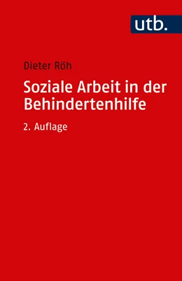 Abbildung von Röh | Soziale Arbeit in der Behindertenhilfe | 2. Auflage | 2018 | beck-shop.de