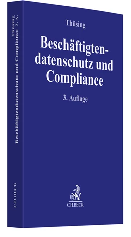 Abbildung von Thüsing | Beschäftigtendatenschutz und Compliance | 3. Auflage | 2021 | beck-shop.de