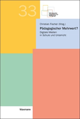 Abbildung von Fischer | Pädagogischer Mehrwert? | 1. Auflage | 2017 | beck-shop.de