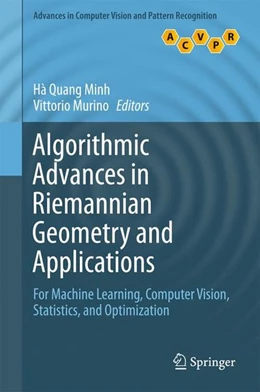 Abbildung von Minh / Murino | Algorithmic Advances in Riemannian Geometry and Applications | 1. Auflage | 2016 | beck-shop.de
