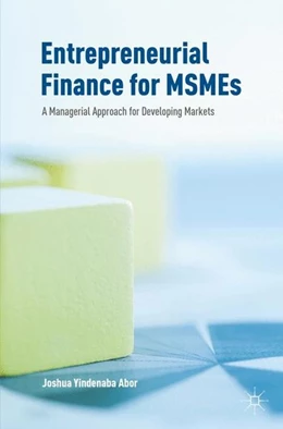 Abbildung von Abor | Entrepreneurial Finance for MSMEs | 1. Auflage | 2016 | beck-shop.de