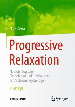 Abbildung von Derra | Progressive Relaxation | 2. Auflage | 2017 | beck-shop.de