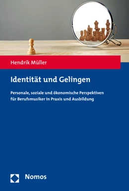 Abbildung von Müller | Identität und Gelingen | 1. Auflage | 2017 | beck-shop.de