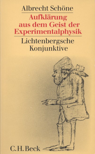 Cover: Schöne, Albrecht, Aufklärung aus dem Geist der Experimentalphysik