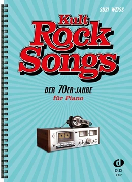Abbildung von Kult-Rocksongs der 70er-Jahre | 1. Auflage | 2017 | beck-shop.de