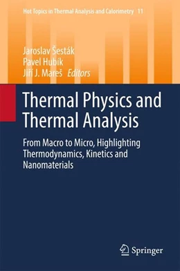 Abbildung von Sesták / Hubík | Thermal Physics and Thermal Analysis | 1. Auflage | 2017 | beck-shop.de