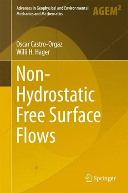 Abbildung von Castro-Orgaz / Hager | Non-Hydrostatic Free Surface Flows | 1. Auflage | 2017 | beck-shop.de