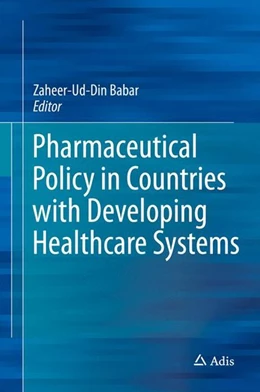 Abbildung von Babar | Pharmaceutical Policy in Countries with Developing Healthcare Systems | 1. Auflage | 2017 | beck-shop.de