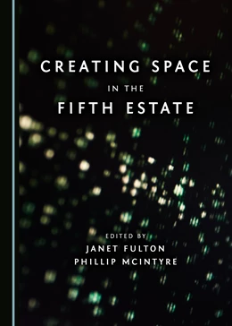 Abbildung von McIntyre / Fulton | Creating Space in the Fifth Estate | 1. Auflage | 2017 | beck-shop.de