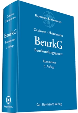 Abbildung von Grziwotz / Heinemann | BeurkG - Beurkundungsgesetz | 3. Auflage | 2018 | beck-shop.de