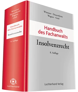 Abbildung von Wimmer / Dauernheim | Handbuch des Fachanwalts Insolvenzrecht | 8. Auflage | 2018 | beck-shop.de
