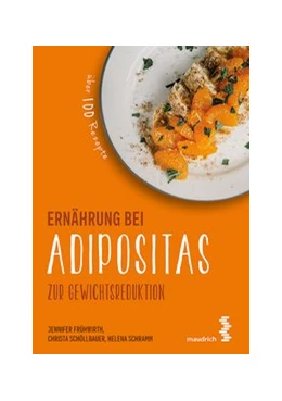 Abbildung von Frühwirth / Schöllbauer | Ernährung bei Adipositas | 1. Auflage | 2017 | beck-shop.de