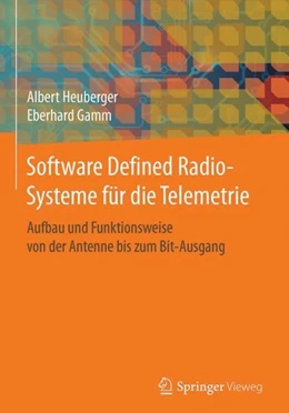 Abbildung von Heuberger / Gamm | Software Defined Radio-Systeme für die Telemetrie | 1. Auflage | 2017 | beck-shop.de