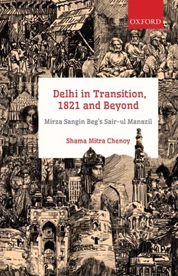 Abbildung von Chenoy | Delhi in Transition, 1821 and Beyond | 1. Auflage | 2018 | beck-shop.de