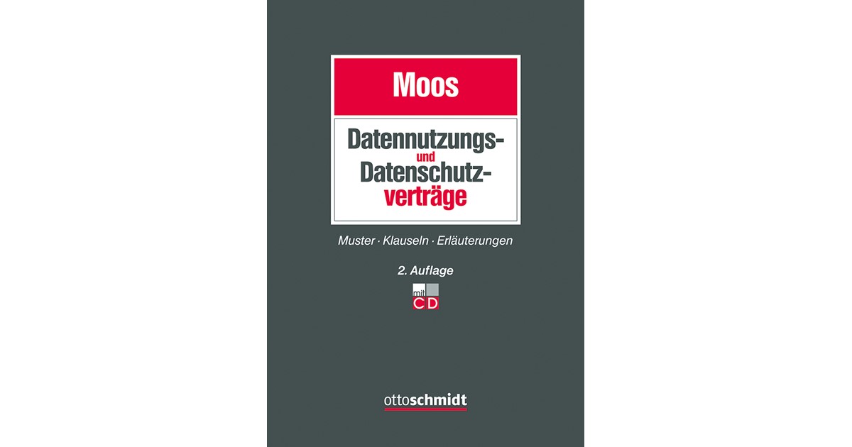 Datenschutz Und Datennutzungsverträge Moos Hrsg 2 Neu