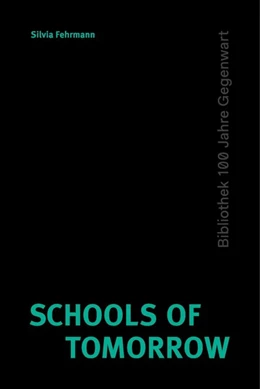 Abbildung von Fehrmann | Schools of Tomorrow | 1. Auflage | 2019 | beck-shop.de