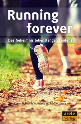 Abbildung von Richter / Schüler | Running forever | 1. Auflage | 2017 | beck-shop.de