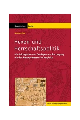 Abbildung von Haas | Hexen und Herrschaftspolitik | 1. Auflage | 2018 | beck-shop.de
