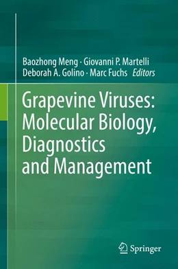 Abbildung von Meng / Martelli | Grapevine viruses: Molecular biology, diagnostics and management | 1. Auflage | 2017 | beck-shop.de