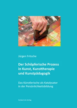 Abbildung von Fritsche | Der Schöpferische Prozess in Kunst, Kunsttherapie und Kunstpädagogik | 1. Auflage | 2017 | 27 | beck-shop.de