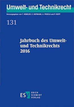 Abbildung von Reiff / Proelß | Jahrbuch des Umwelt- und Technikrechts 2016 | 1. Auflage | 2016 | 131 | beck-shop.de