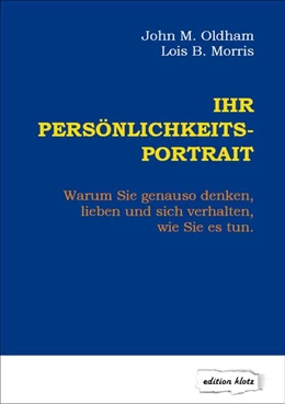 Abbildung von Oldham / Morris | Ihr Persönlichkeits-Portrait | 7. Auflage | 2017 | beck-shop.de