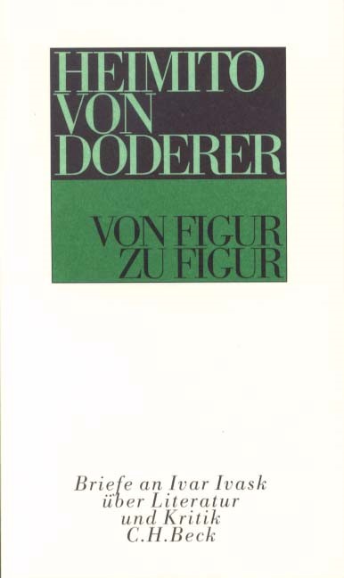 Cover: Doderer, Heimito von, Von Figur zu Figur