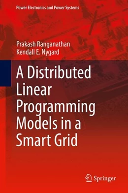 Abbildung von Ranganathan / Nygard | Distributed Linear Programming Models in a Smart Grid | 1. Auflage | 2017 | beck-shop.de