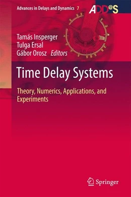 Abbildung von Insperger / Ersal | Time Delay Systems | 1. Auflage | 2017 | beck-shop.de