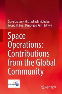 Abbildung von Cruzen / Schmidhuber | Space Operations: Contributions from the Global Community | 1. Auflage | 2017 | beck-shop.de